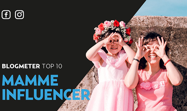 Mamme influencer: Blogmeter stila la top10 su Instagram e Facebook