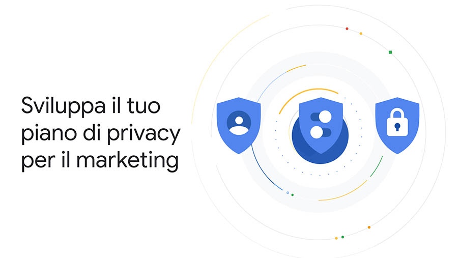Google lancia in Italia Marketing Privacy Planner per supportare le aziende a sviluppare un piano di privacy per il marketing